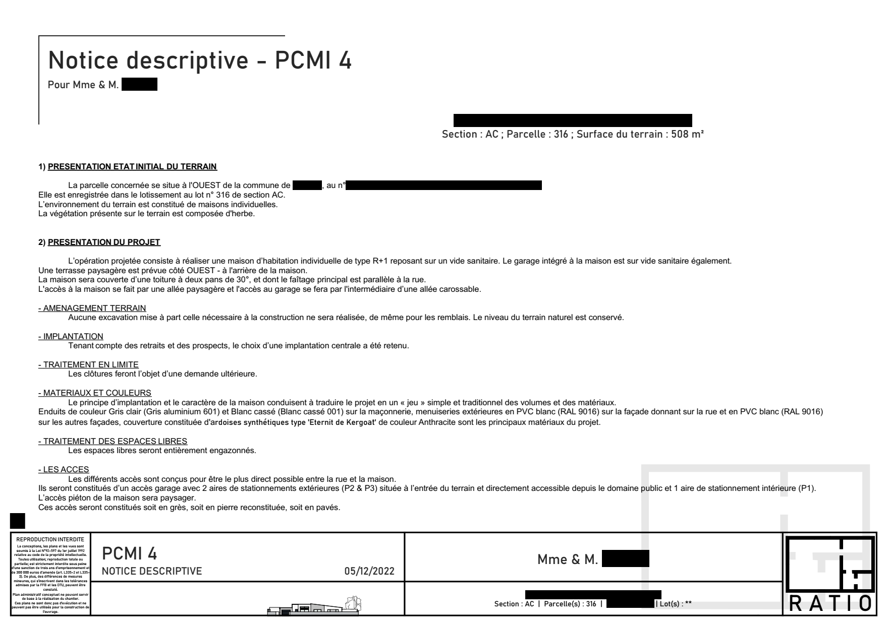 Notice descriptive PCMI 4 d'un permis de construire. Réalisé par un concepteur et dessinateur en architecture, paysagiste.